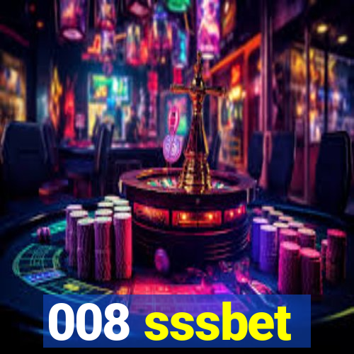 008 sssbet